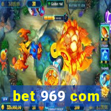 bet 969 com